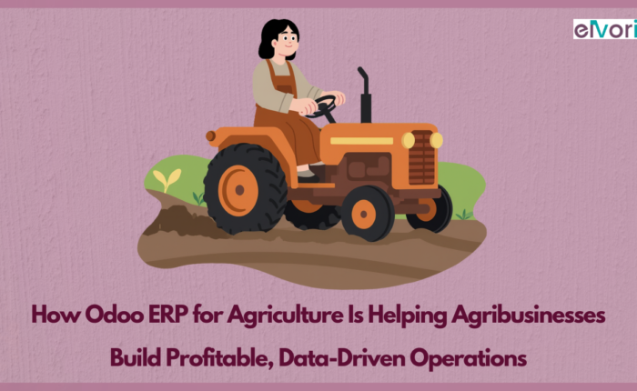 How Odoo ERP for Agriculture Is Helping Agribusinesses Build Profitable, Data-Driven Operations oo ERP for Agriculture supporting crop planning with tractor-based farming